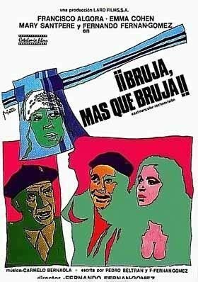 Bruja, más que bruja (1976 Comedia musical Fernán Gómez) sat-tvrip HD mkv