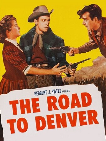 La ruta de Denver (1955 Western Joseph Kane)