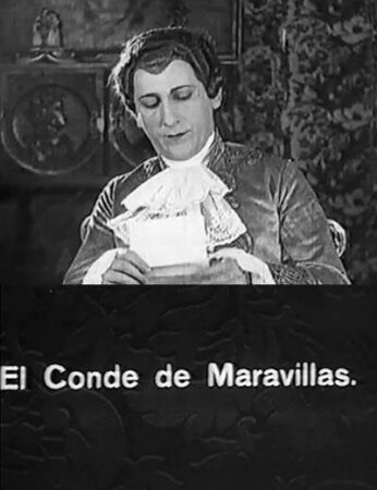 El conde de Maravillas (1927 José Buchs) DVD-Rip