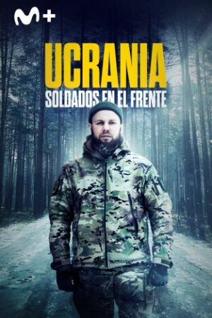 Ucrania: soldados en el frente BDrip XviD Castellano