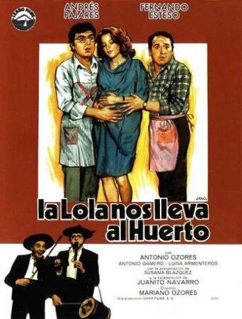 La Lola nos lleva al huerto (1984 Comedia M Ozores) Brrip RIPEO