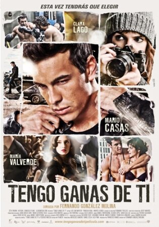 Tengo ganas de ti (2012 Drama Fernando González Molina) DVDrip XviD Castellano