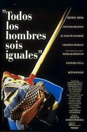 Todos los hombres sois iguales (1994 Comedia Gomez Pereira) DVDrip