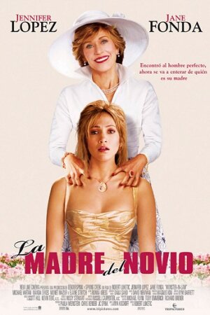 La madre del novio (2005 romance Robert Luketic) DVDrip XviD Castellano