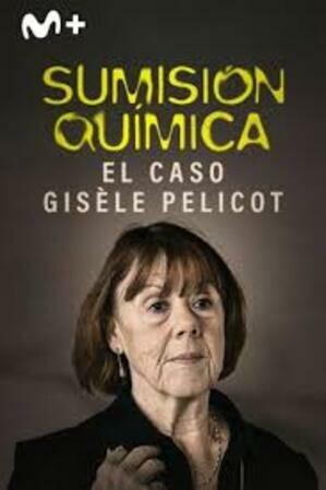 Sumisión química: el caso Gisèle Pelicot BDrip XviD Castellano