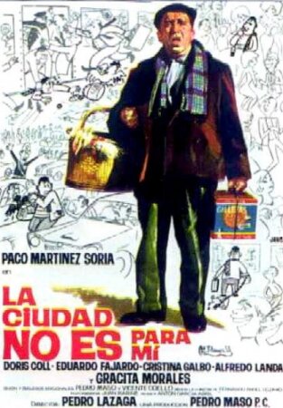 La ciudad no es para mí (1966 Comedia Pedro Lazaga) DVDrip